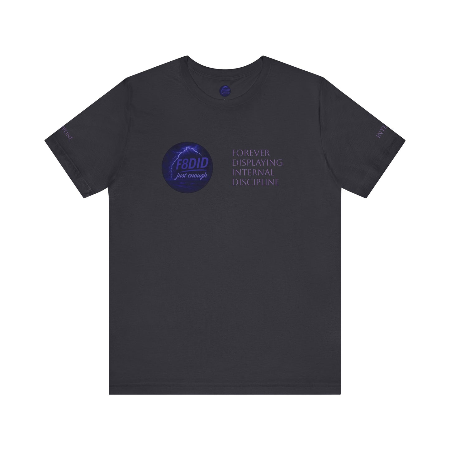 WEATHER THE STORM X F8DID Unisex Jersey Short Sleeve Tee - Inspirational Quote T-Shirt