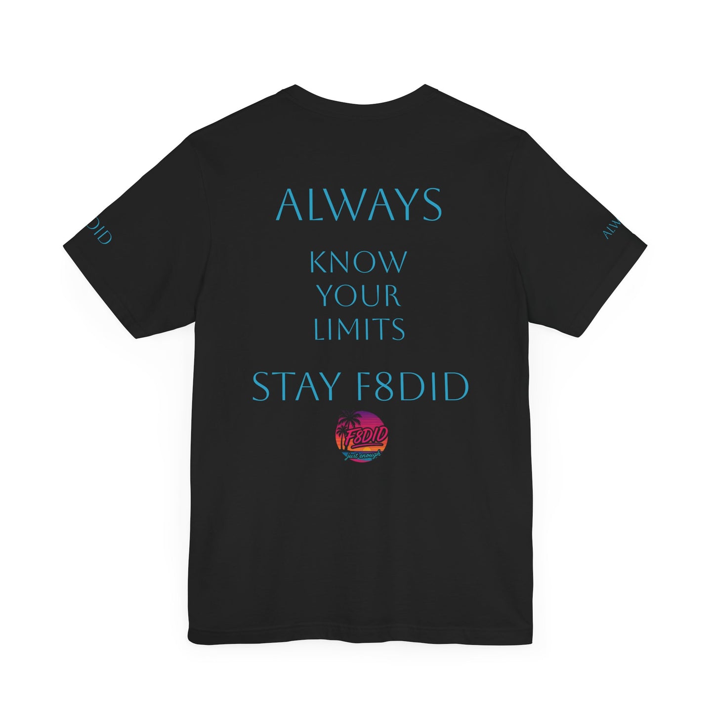 OG X Discipline Jersey Tee - Stay F8DID Forever, Motivational Quote Shirt