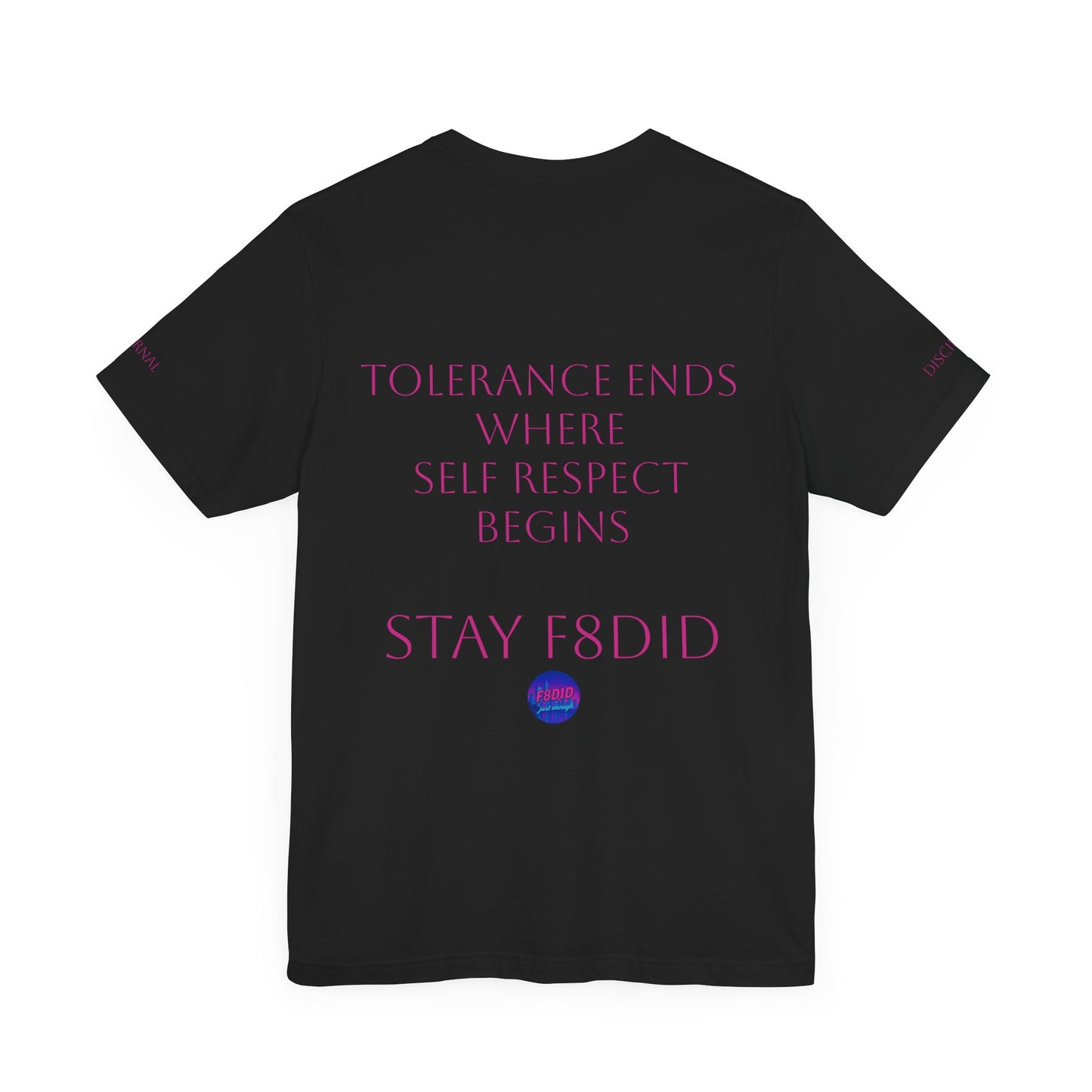 T-Shirt Miami Vibe Tolerance & Self Respect Pink Logo