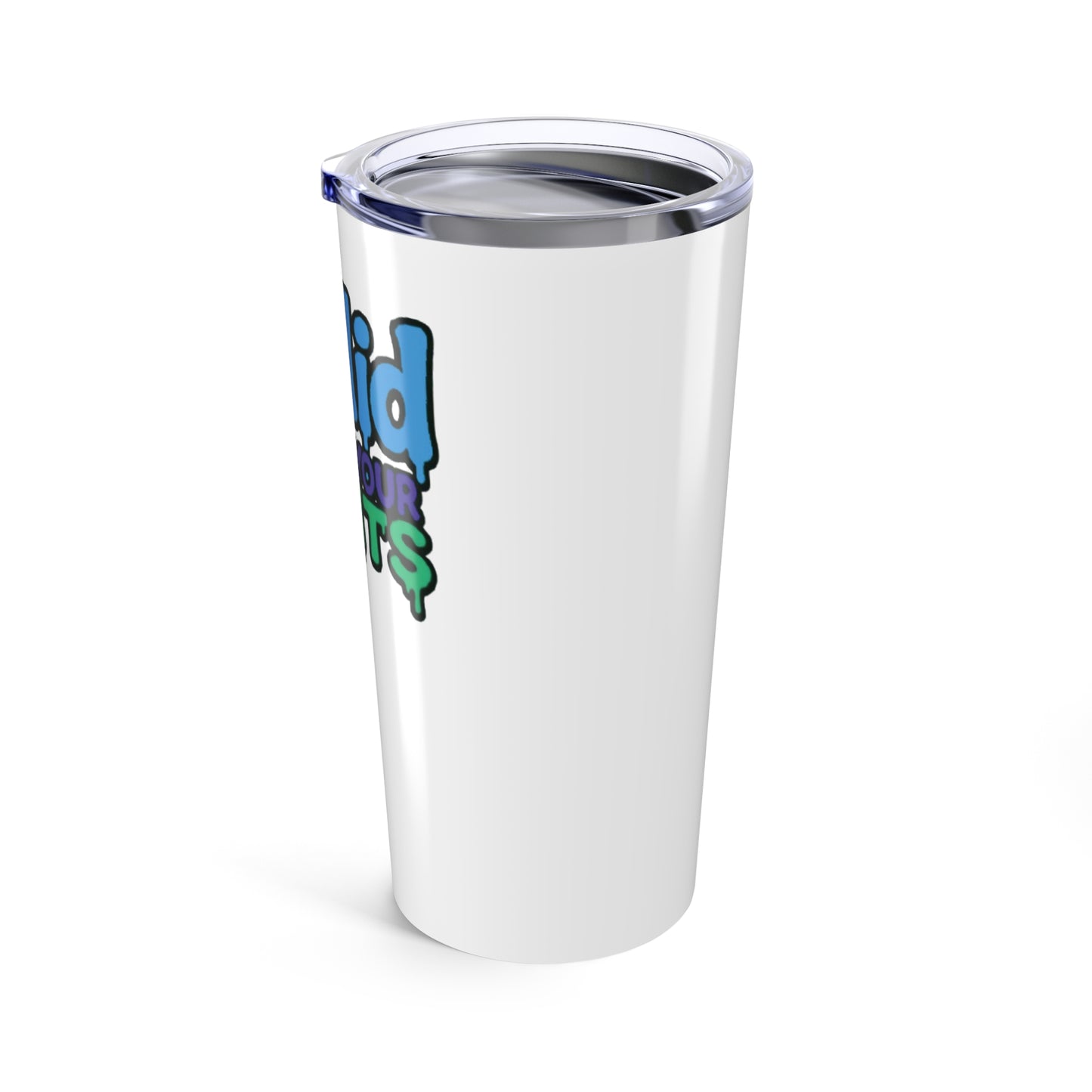 Sobriety Awareness Tumbler