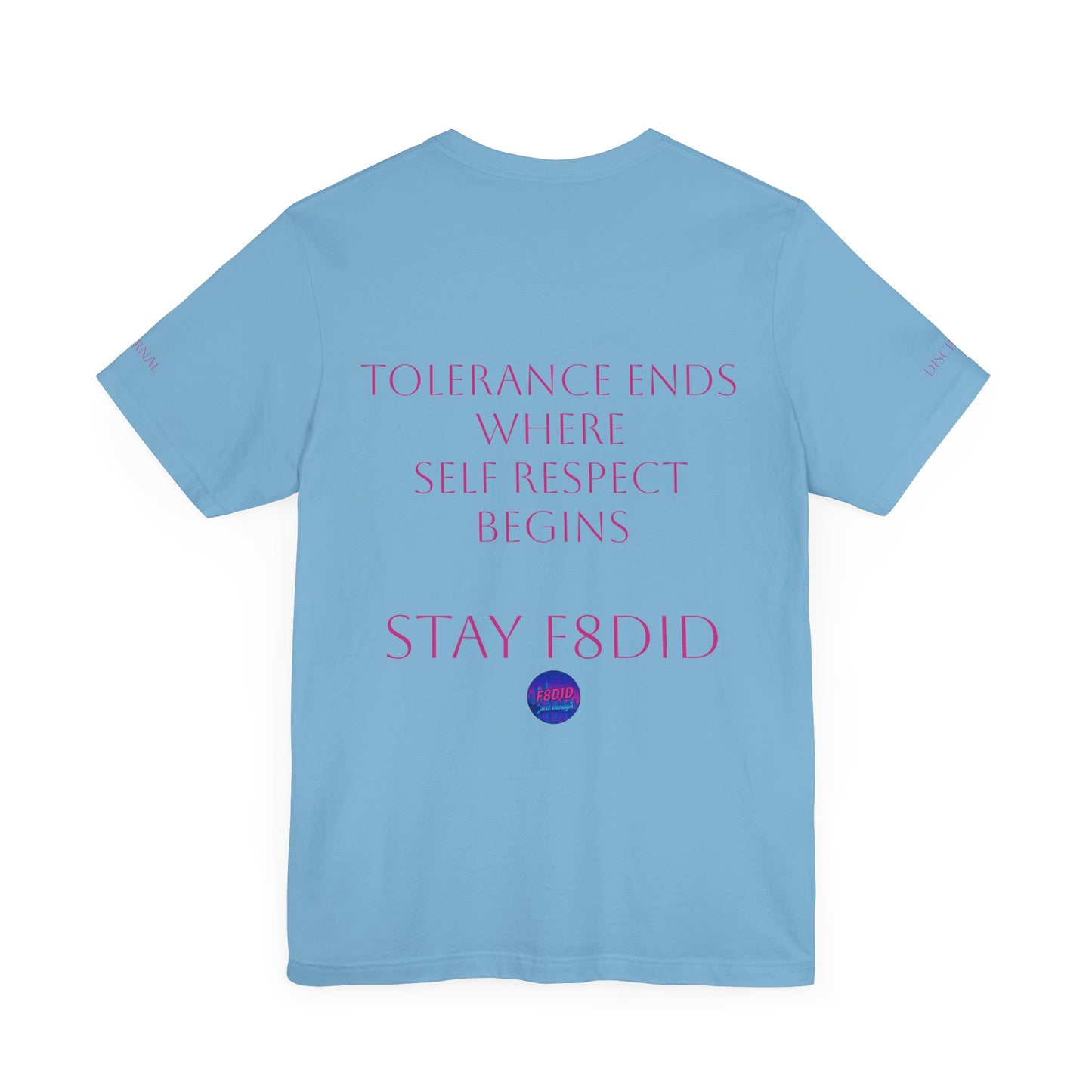 T-Shirt Miami Vibe Tolerance & Self Respect Pink Logo