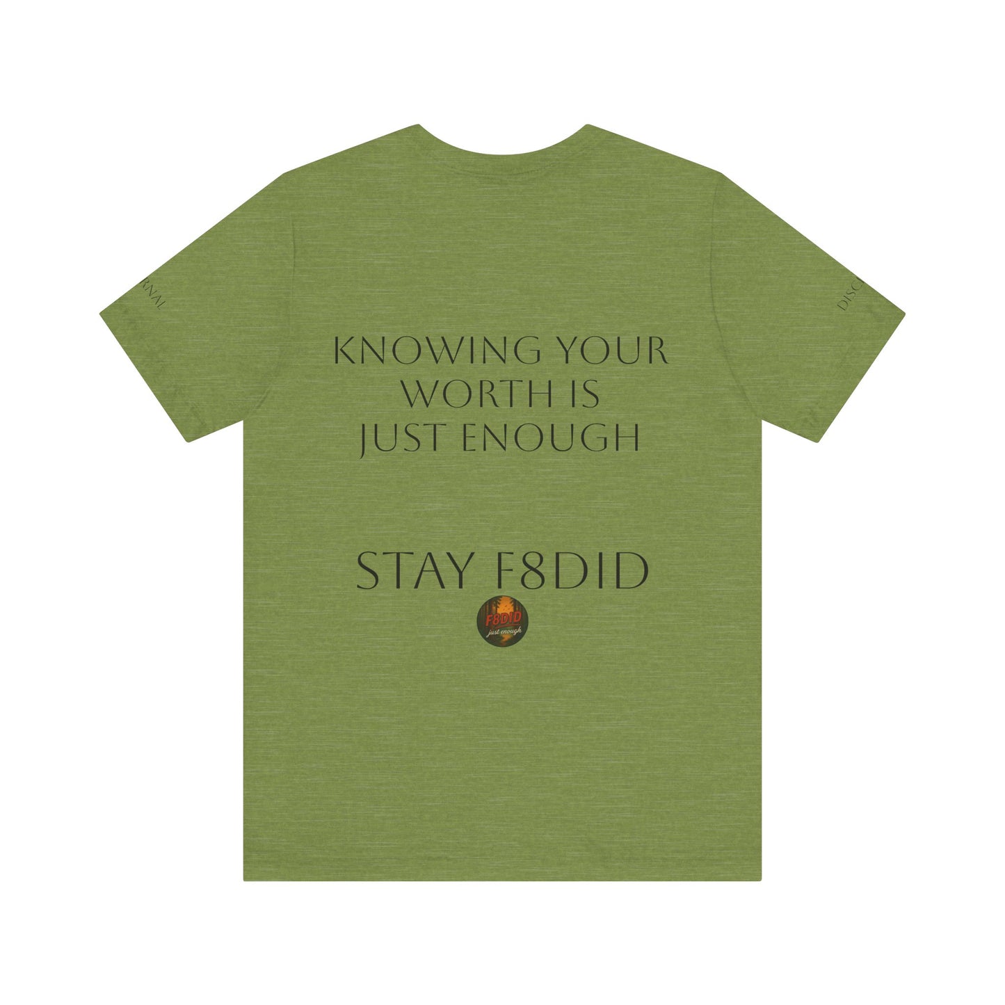 REDWOOD Unisex Motivational Tee – "Stay F8DID" Inspirational Short Sleeve Shirt