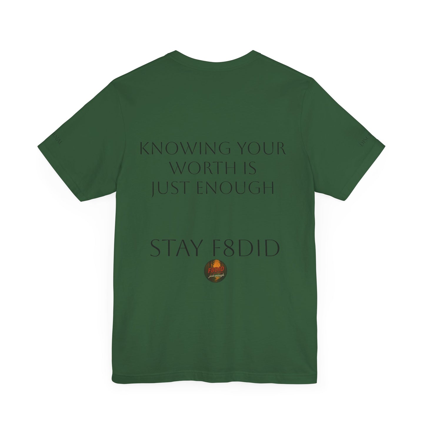 REDWOOD Unisex Motivational Tee – "Stay F8DID" Inspirational Short Sleeve Shirt