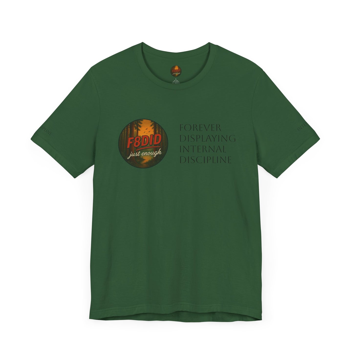 REDWOOD Unisex Motivational Tee – "Stay F8DID" Inspirational Short Sleeve Shirt