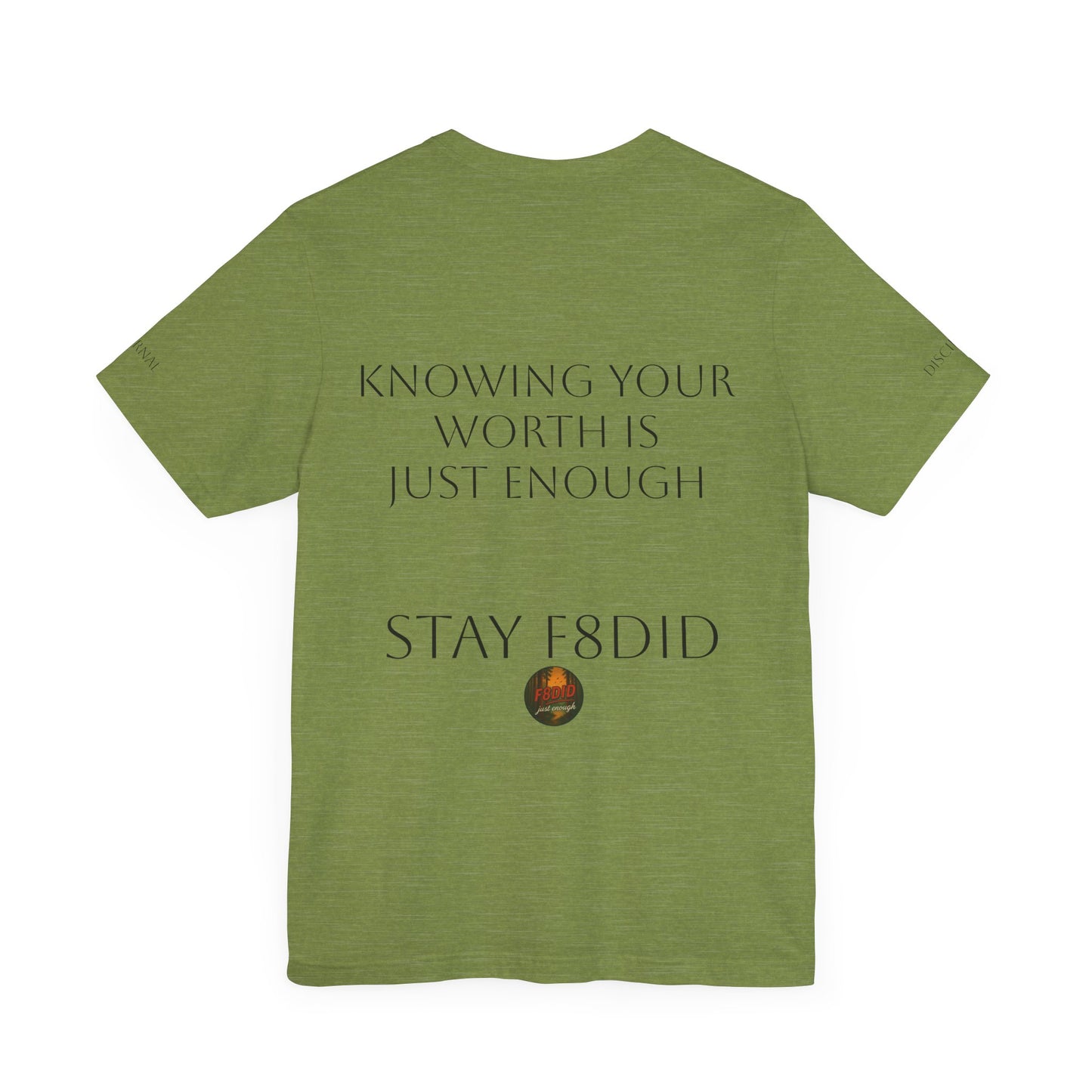 REDWOOD Unisex Motivational Tee – "Stay F8DID" Inspirational Short Sleeve Shirt