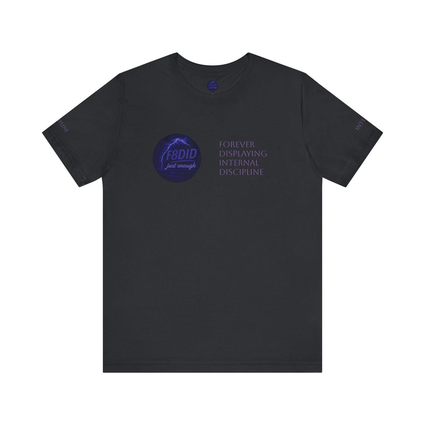 WEATHER THE STORM X F8DID Unisex Jersey Short Sleeve Tee - Inspirational Quote T-Shirt