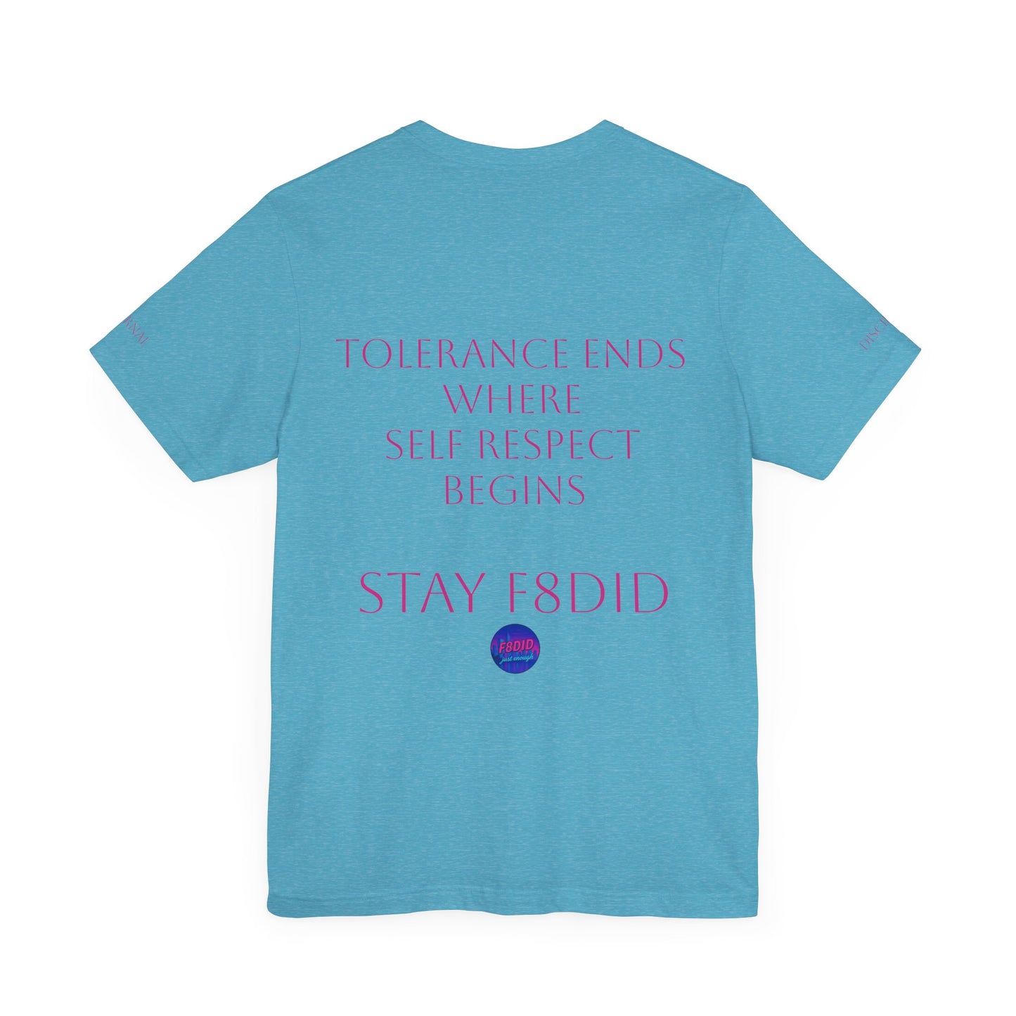 T-Shirt Miami Vibe Tolerance & Self Respect Pink Logo