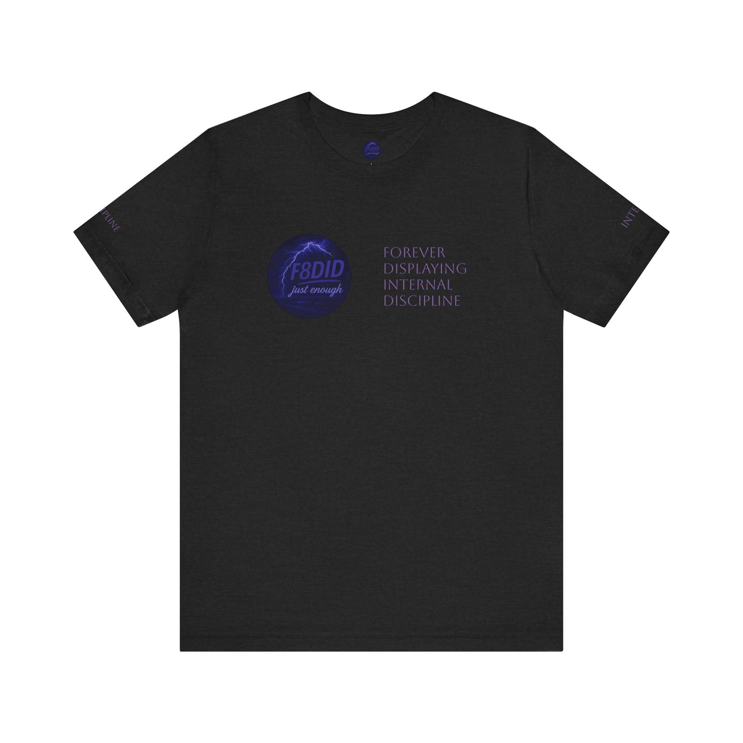 WEATHER THE STORM X F8DID Unisex Jersey Short Sleeve Tee - Inspirational Quote T-Shirt
